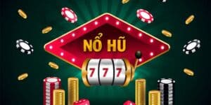 Giới thiệu nổ hũ 777